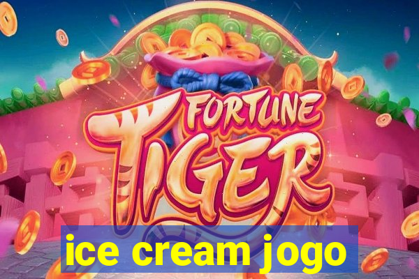 ice cream jogo